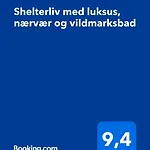 Shelterliv Med Luksus, Naervaer Og Vildmarksbad